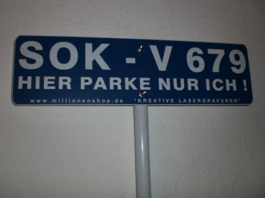 Gravur Parkschild (Bitte hier klicken um dieses Bild in seiner vollen Größe zu betrachten)